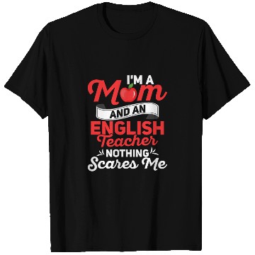 Discover I'm A Mom And An English Teacher Grammar T Shirts