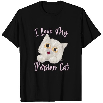 Discover Persian Cat I Love My Persian Cat T Shirts