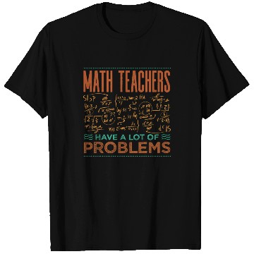 Discover Math Teacher T Shirts