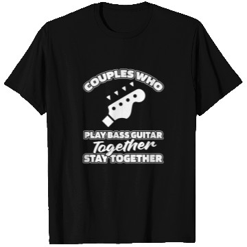Discover Bass Guitar Bassist Couple T Shirts