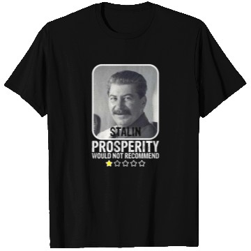 Discover Prosperity Would Not Recommend Anti Communist T Shirts
