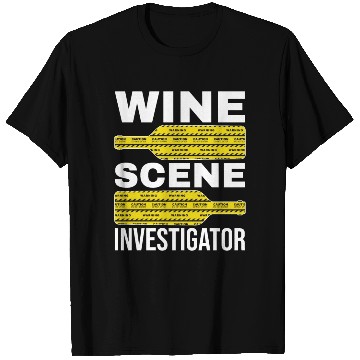 Discover Wine Scene Investigator True Crime Lover T Shirts