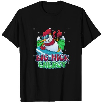 Discover BIG NICK ENERGY SNOWMAN CHRISTMAS T Shirts