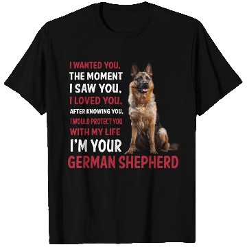 Discover Im your German Shepherd T Shirts