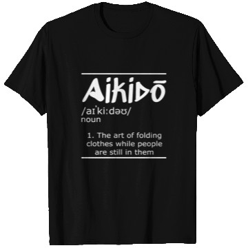 Discover Aikido Japan Taekwondo Karate Martial Arts Aikido T Shirts