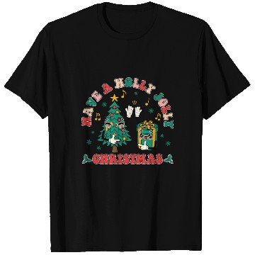 Discover have a holly jolly christmas T Shirts