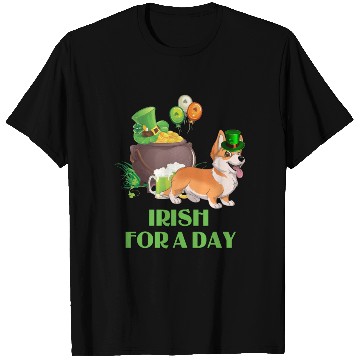 Discover Irish For A Day Pembroke Welsh Corgi St Patricks T Shirts