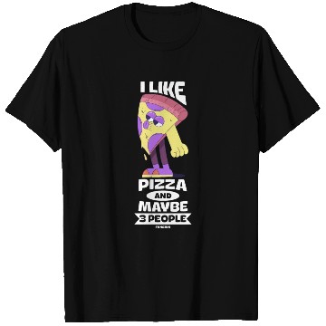 Discover I Like Pizza And Maybe 3 People T Shirts