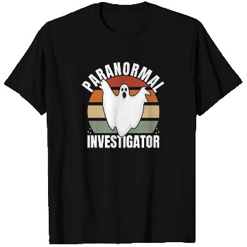 Discover Ghost Hunting Paranormal Investigator T Shirts