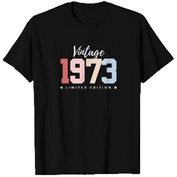 Discover 50 Years Vintage 1973 Retro 50th Birthday T Shirts