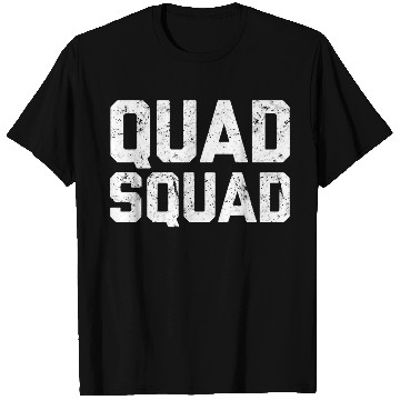 Discover Quad Squad Leg Gym Workout T Shirts