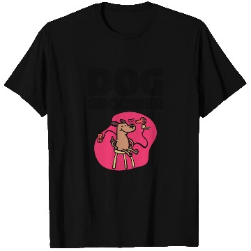 Discover Dog Groomer Canine Grooming Hygiene T Shirts