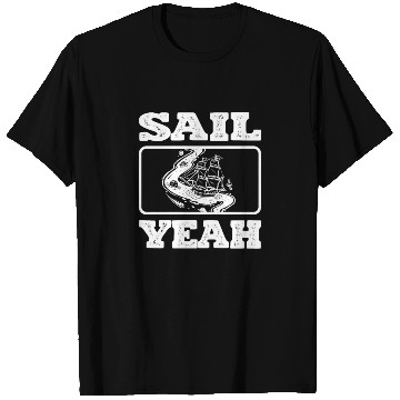 Discover Sail Yeah Ocean Boating Nautical Sailing Sailor T Shirts