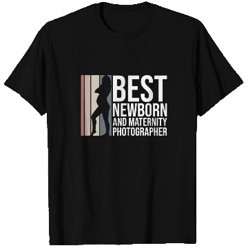 Discover Best Newborn And Maternity Photographer - T Shirts