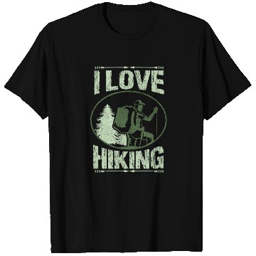 Discover i love hiking T Shirts