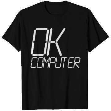 Discover ok computer T Shirts