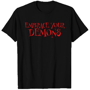 Discover Embrace Your Demons red T Shirts