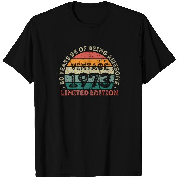Discover 50 Years Vintage 1973 Retro 50th Birthday T Shirts