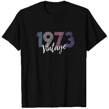 Discover 50 Years Vintage 1973 Retro 50th Birthday T Shirts
