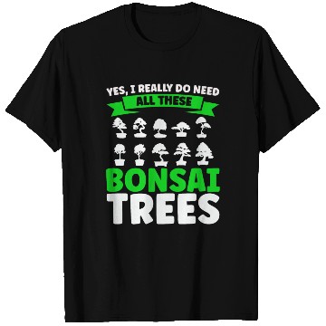 Discover Bonsai Tree Owner Gift Bonsai Tree Gardening T Shirts