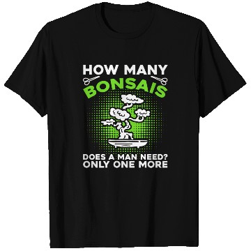 Discover Bonsai Tree Owner Gift Bonsai Tree Gardening T Shirts