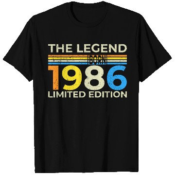 Discover The Legend 1986 Born Limited Edition T Shirts