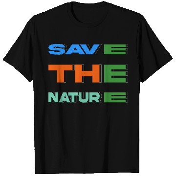 Discover save the nature new design T Shirts