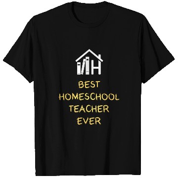 Discover Best Homeschool Teacher T Shirts