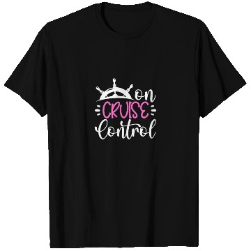 Discover On Cruise Control T Shirts