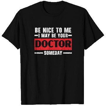 Discover Doctor Hospital Medicine Physician Healthcare T Shirts
