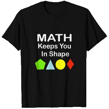 Discover Math Keeps You In Shape Funny Math Teacher Workout T Shirts