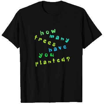 Discover Tree Quote. Nature Environment T Shirts