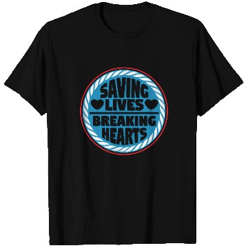 Discover Lifeguard Saving Lives Breaking Hearts T Shirts
