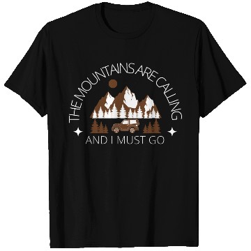 Discover The Mountains are Calling, Camp Lover T Shirts