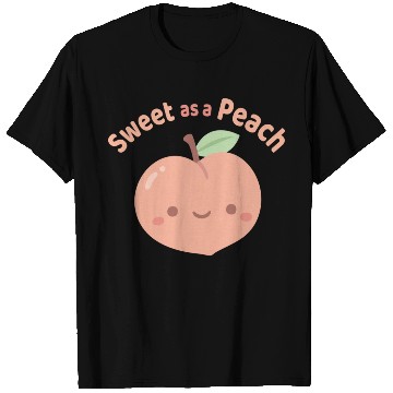 Discover Cute Sweet As A Peach Compliment T Shirts