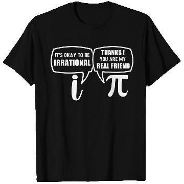 Discover Funny Pi Day T Shirts Math T Shirts Irrational Real Friend