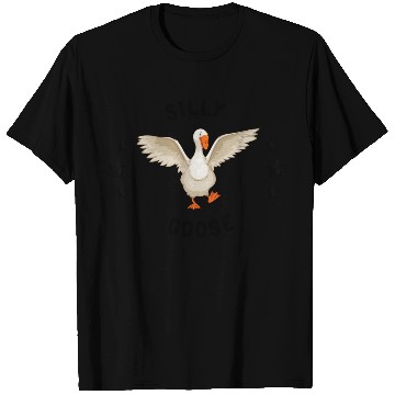 Discover silly goose T Shirts