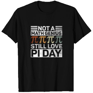 Discover Not A Math Genius Still Love Pi Day - Funny Pi Day T Shirts