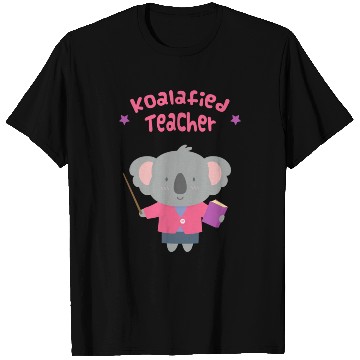 Discover Cute Koalafied Teacher Pun T Shirts
