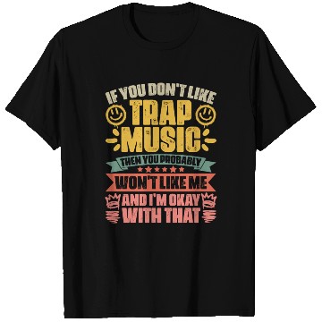 Discover Retro Trap Music Trapping A Trap Vibes Trap Music T Shirts