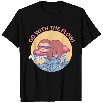 Discover Go With The Flow Sloth Chilling on Surfboard T Shirts