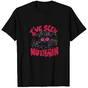 Discover I have seen mothman I have seen mothman inspiratio T Shirts