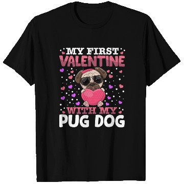 Discover My First Valentine With My Pug Dog Animal Heart T Shirts