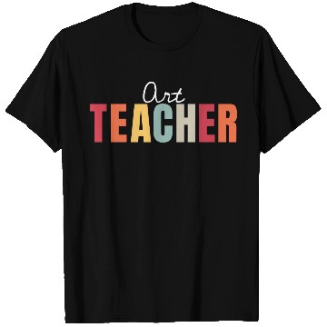 Discover Art Teacher Back To School First Day Appreciation T Shirts