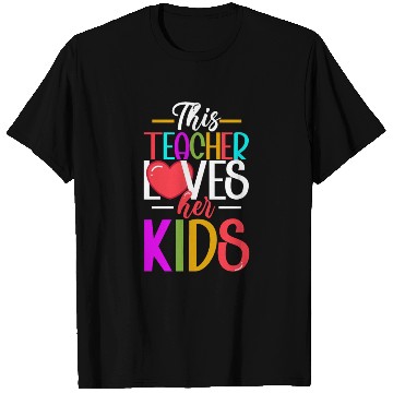Discover This Teacher Loves Her Kids T Shirts