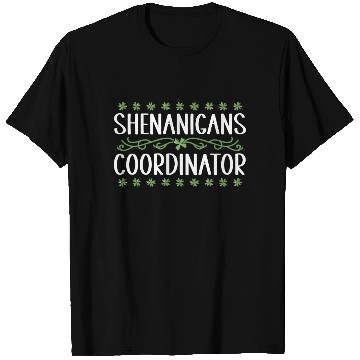 Discover Shenanigans Coordinator Funny St Patricks Day T Shirts