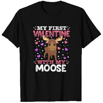 Discover My First Valentine With My Moose Animal Heart T Shirts