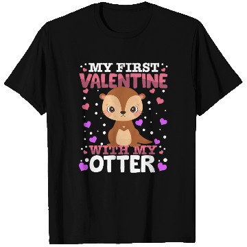 Discover My First Valentine With My Otter Animal Heart T Shirts
