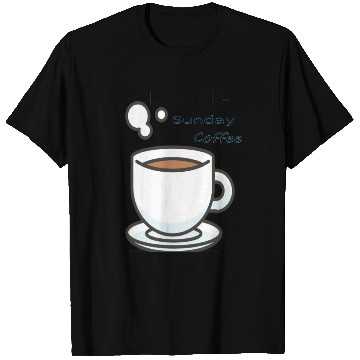 Discover Easy Like Sunday Coffee T Shirts