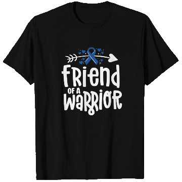 Discover Friend Of A Warrior Support Team Colon Cancer T Shirts